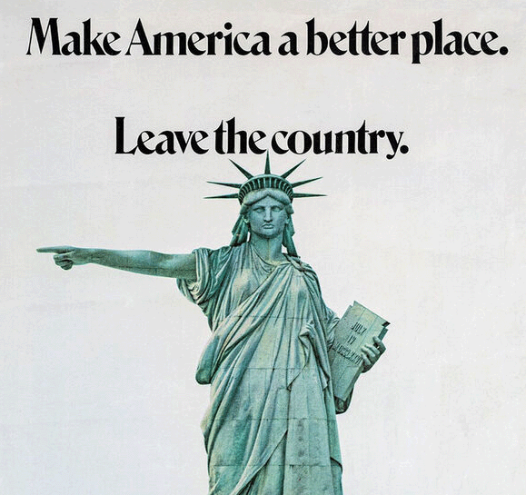 Make America a Better Place by Leaving It