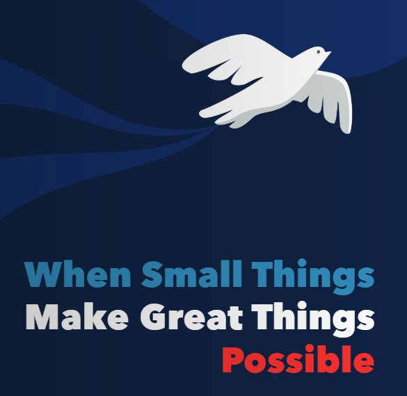 When Small Things Make Great Things Possible
